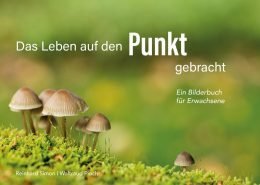 Titel Das Leben auf den Punkt gebracht